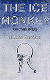 The Ice Monkey